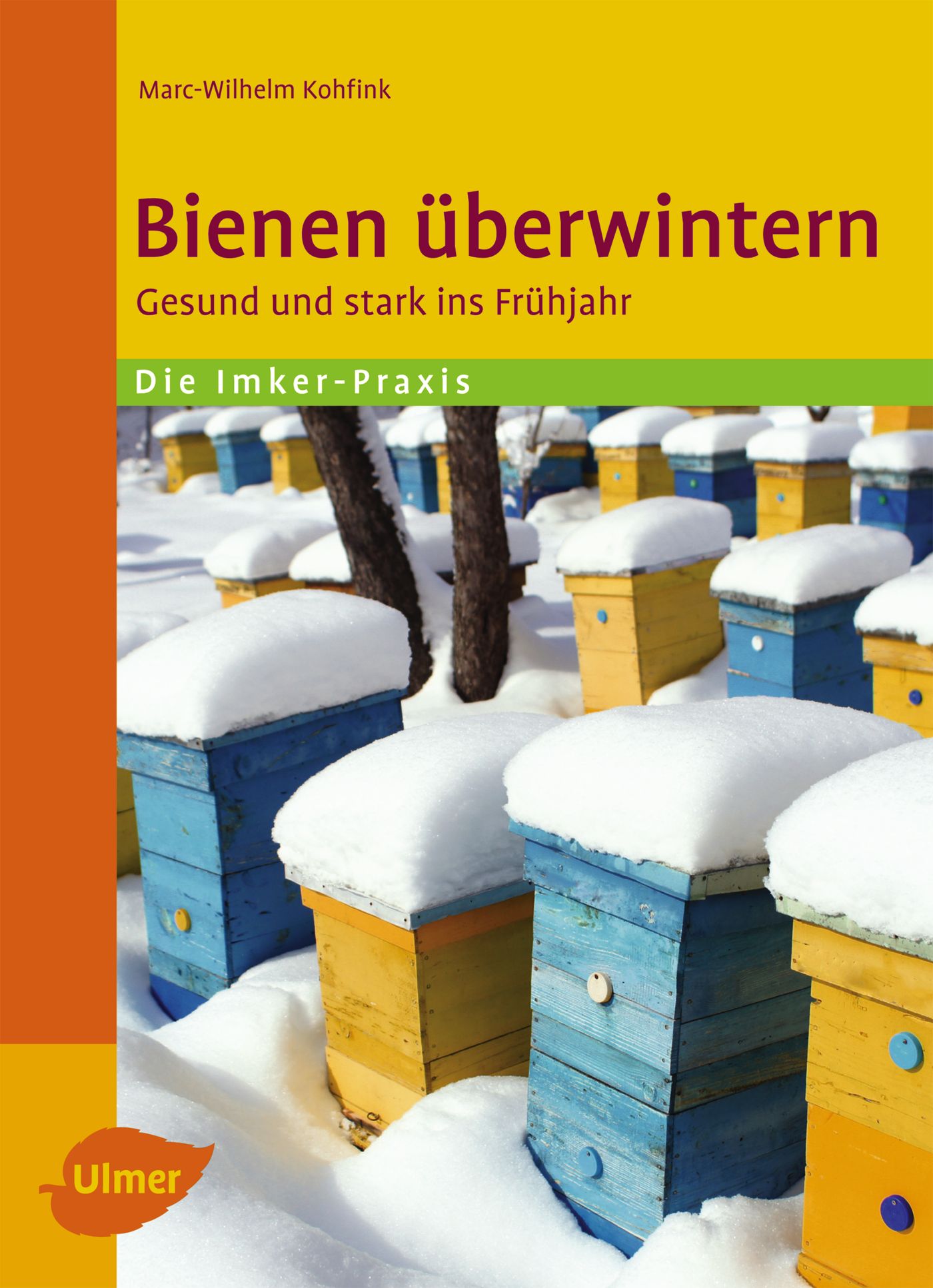 Book "Bienen überwintern - Gesund und stark ins Frühjahr"