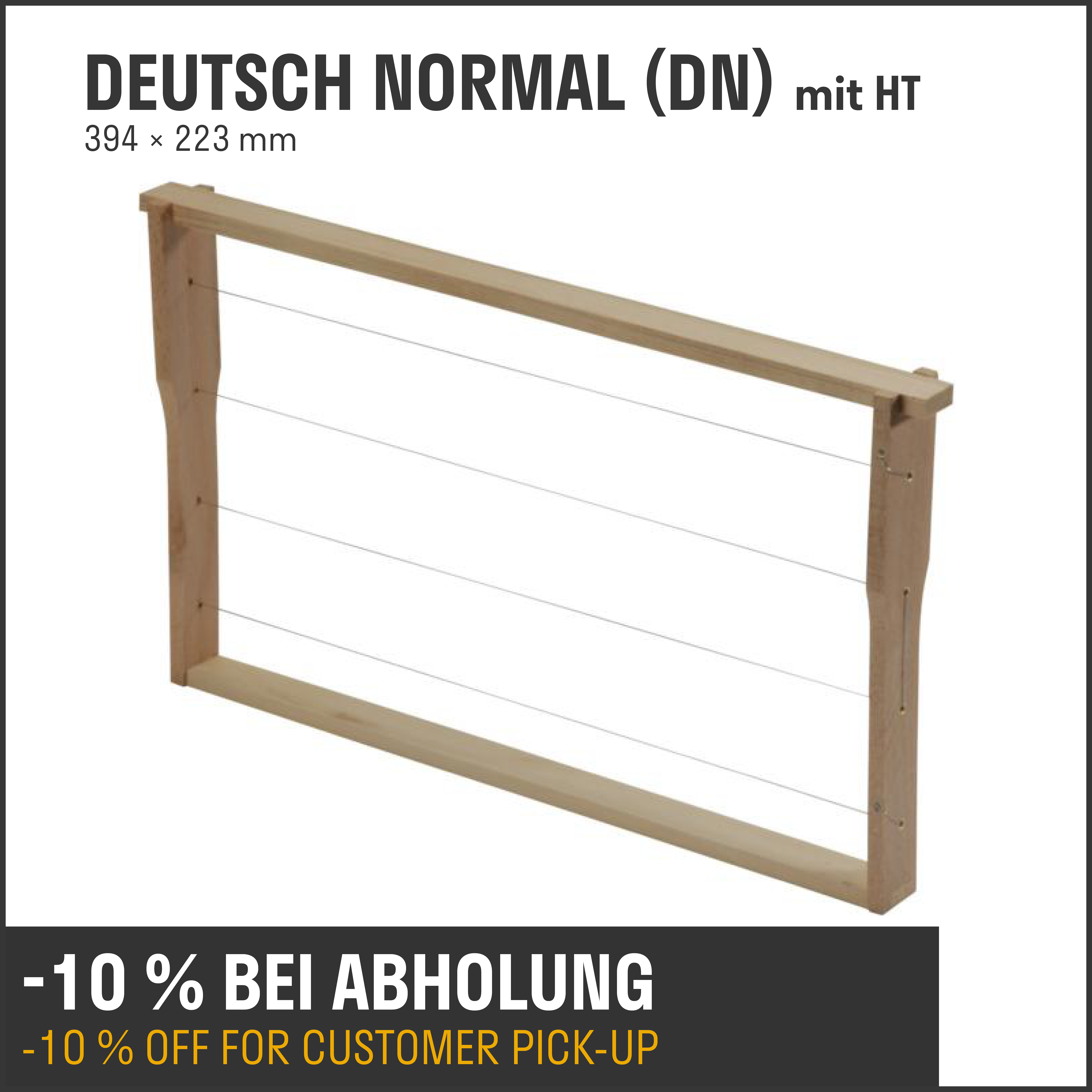 Rähmchen Deutsch Normal (DN) mit HT