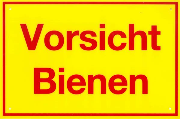 Warnschild "Vorsicht Bienen"