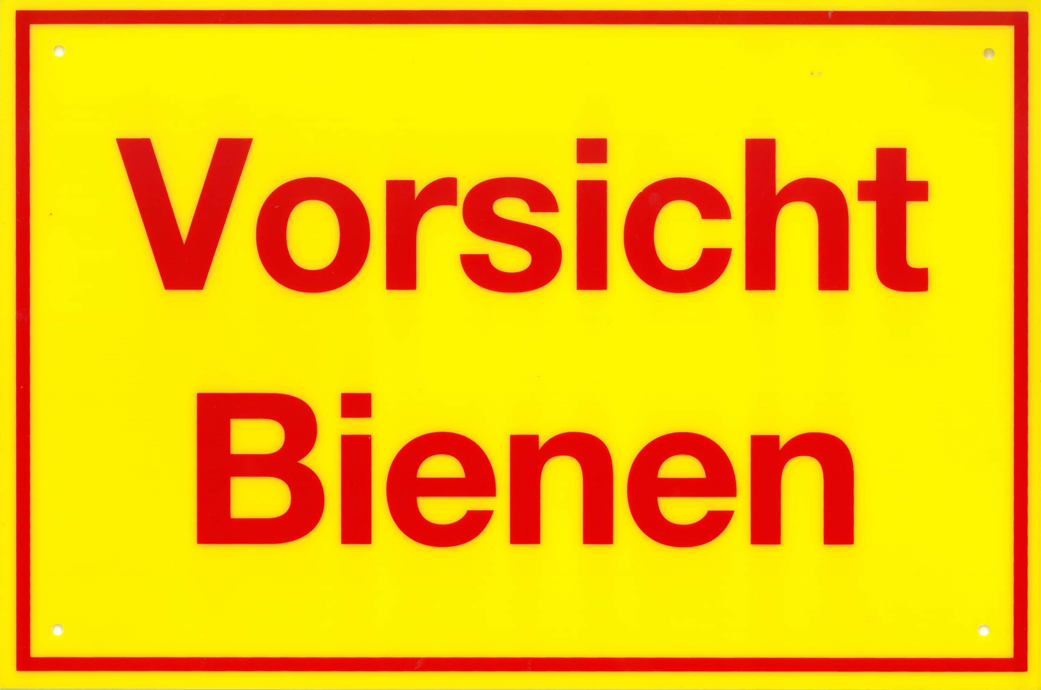 Warning sign "Vorsicht Bienen"